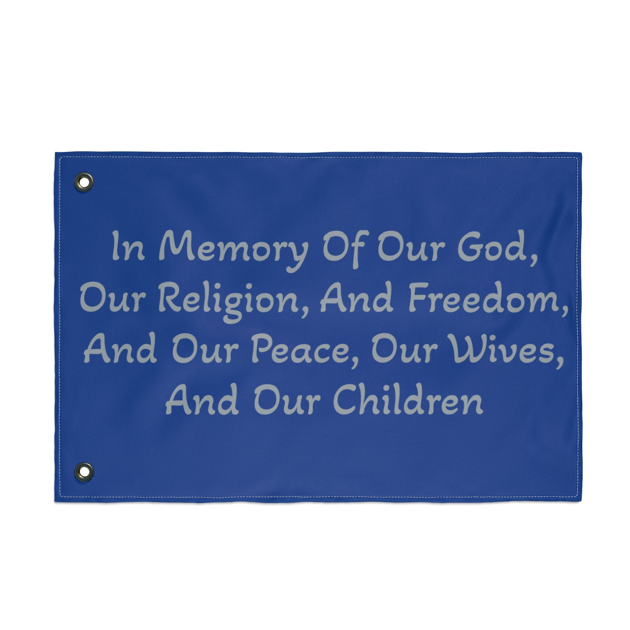 Title of Liberty Memorial Quote Flag — "In Memory Of Our God, Our Religion, And Freedom" Double-Sided Garden Flag
