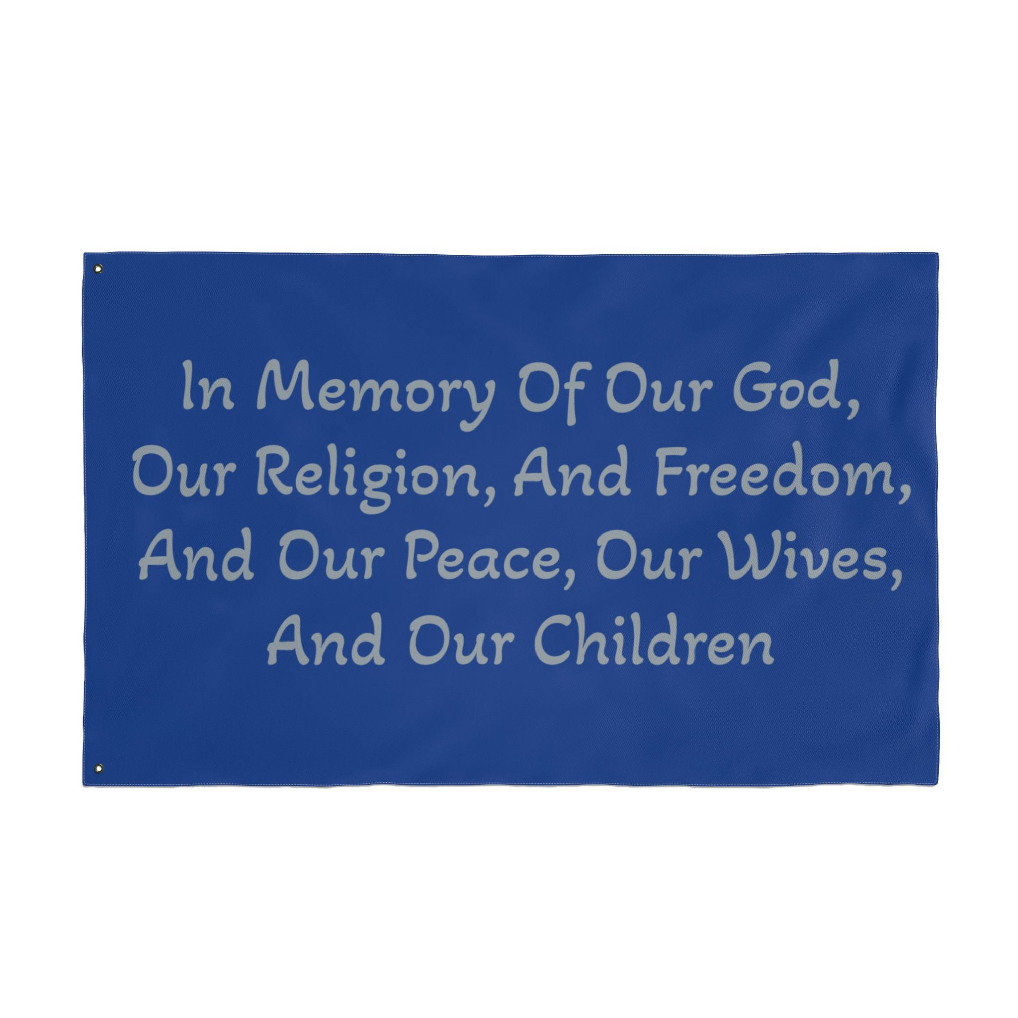 Title of Liberty Memorial Quote Flag — "In Memory Of Our God, Our Religion, And Freedom" Double-Sided Garden Flag