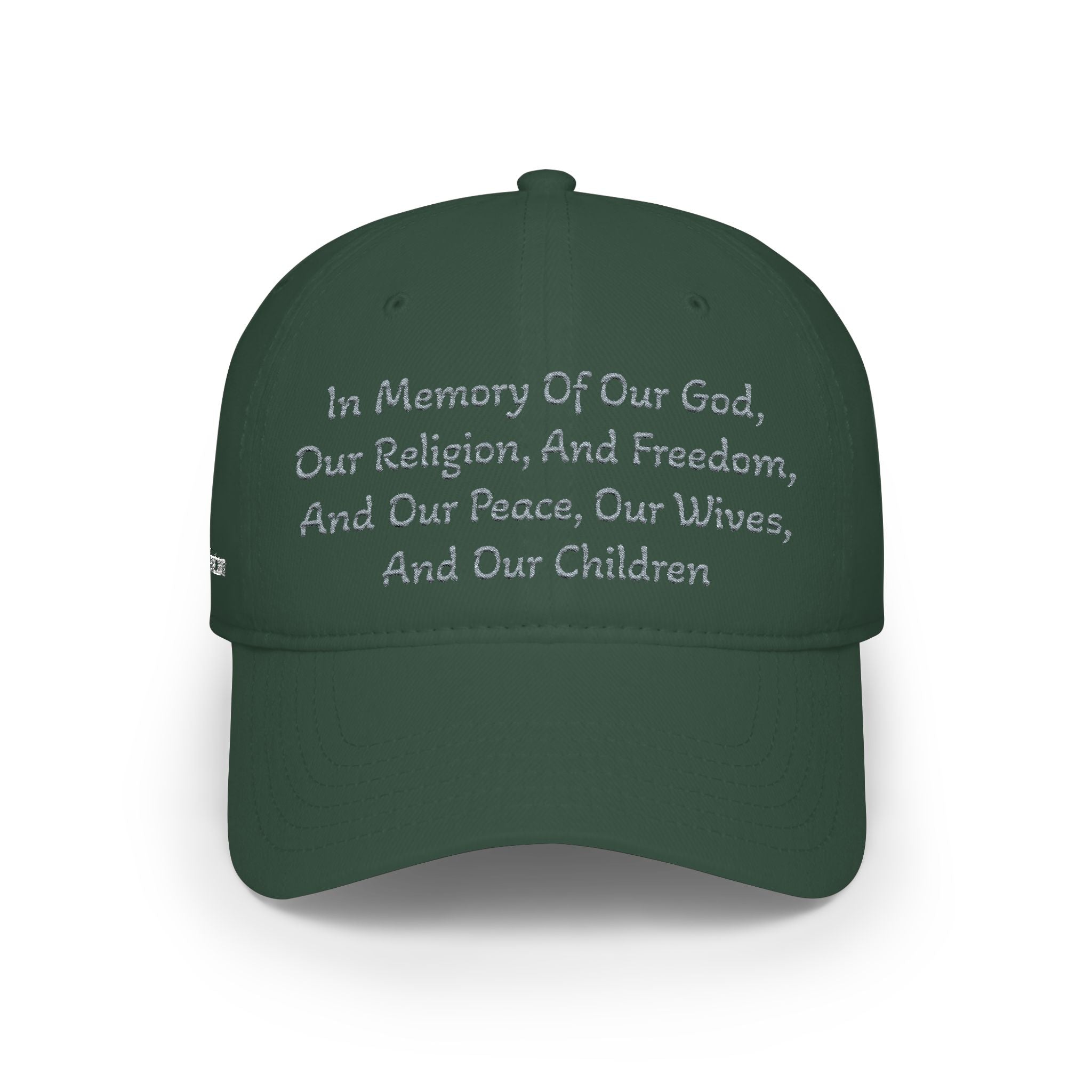Embroidered Memorial Baseball Cap — "In Memory Of Our God, Our Religion, And Freedom..."